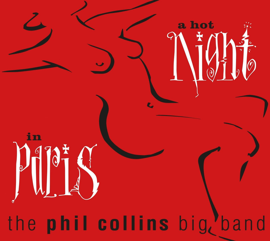 The Phil Collins Big Band - A HOT NIGHT IN PARIS - [CD]