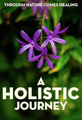 A Holistic Journey - [DVD]