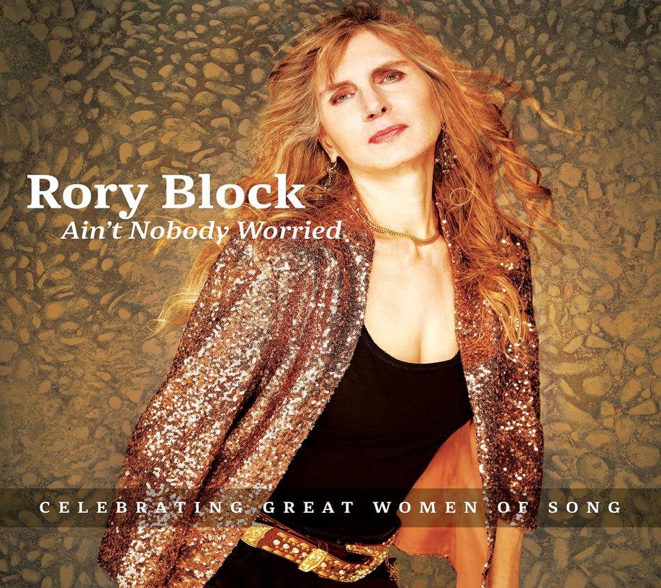 Rory Block - Ain't Nobody Worried - [CD]