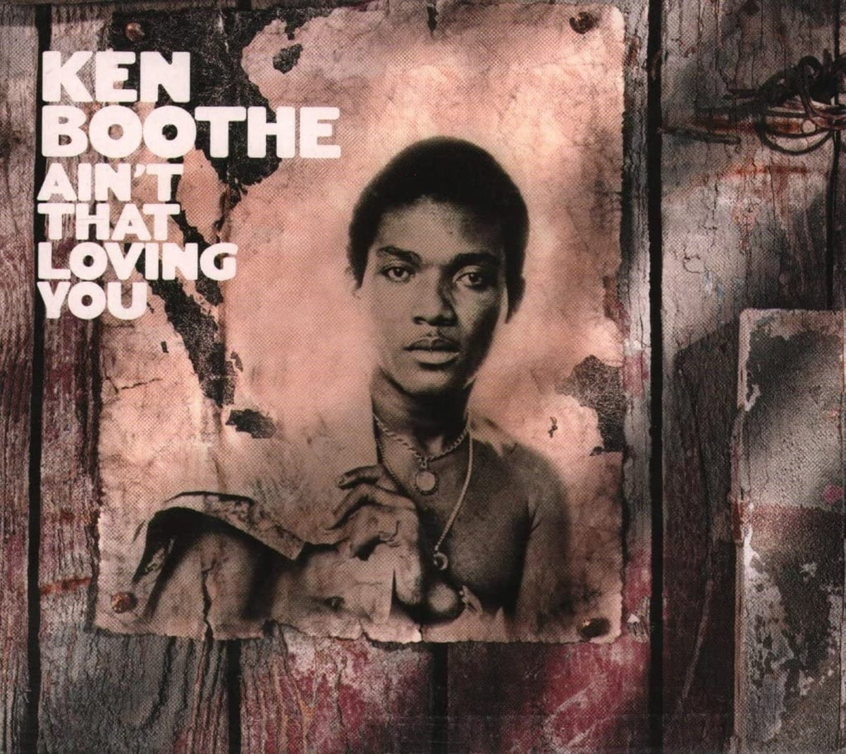 Ken Boothe - AIN'T THAT LOVING YOU - [CD]