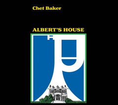 Chet Baker - Albert's House - [CD]
