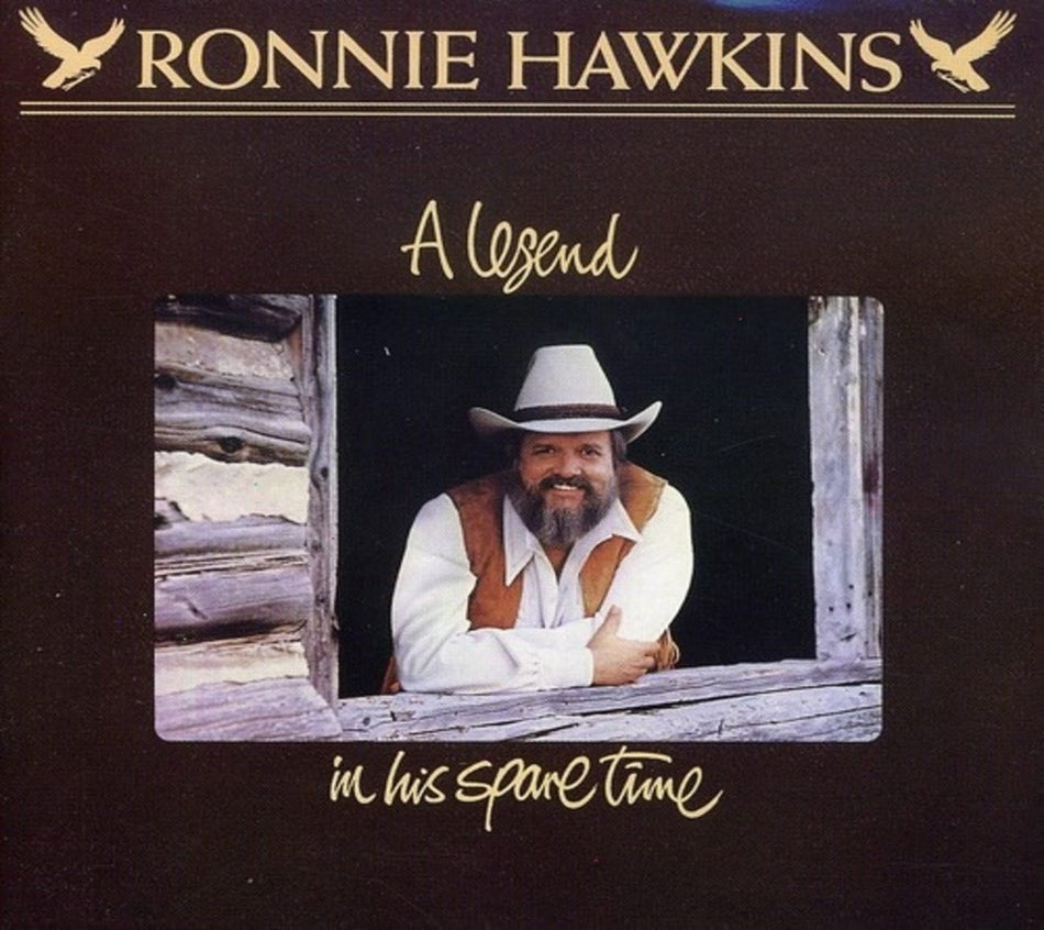 Ronnie Hawkins - Legend in His Spare Time - [CD]