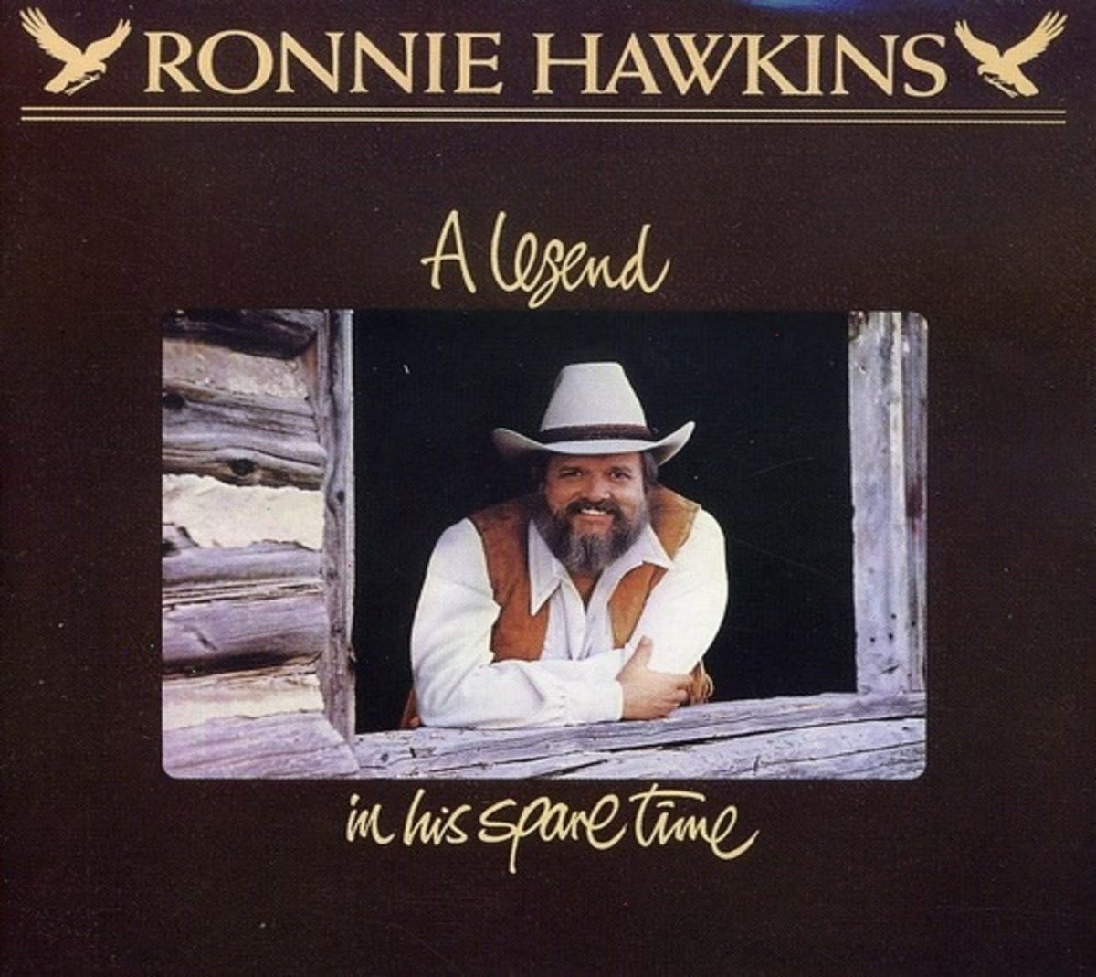 Ronnie Hawkins - Legend in His Spare Time - [CD]