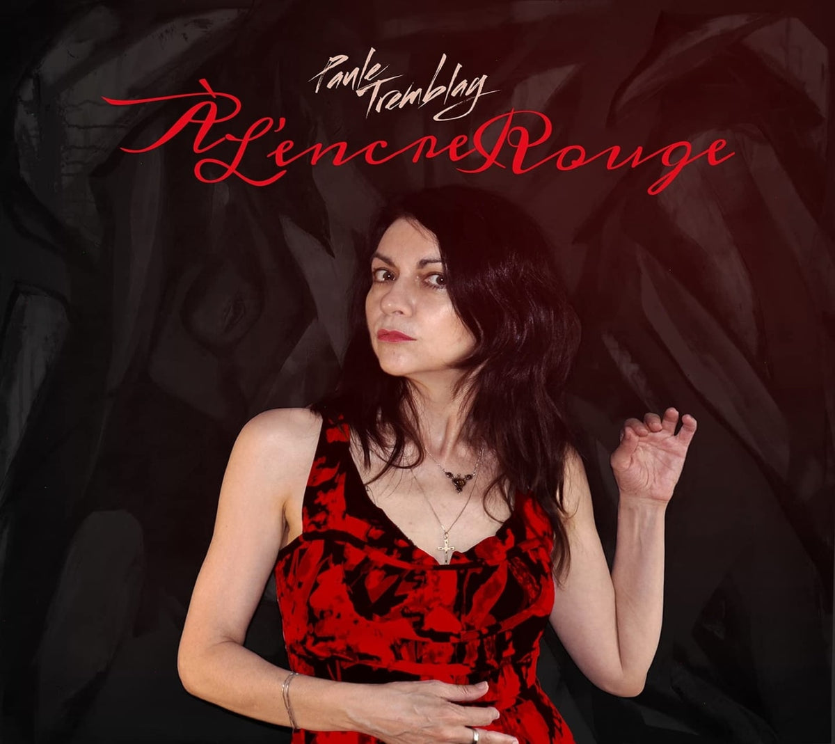 Paule Tremblay - A L'Encre Rouge - [CD]