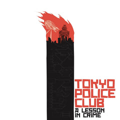 Tokyo Police Club - A Lesson In Crime / Smith - (Colored , Red, Orange, Yellow) - [Vinyl]