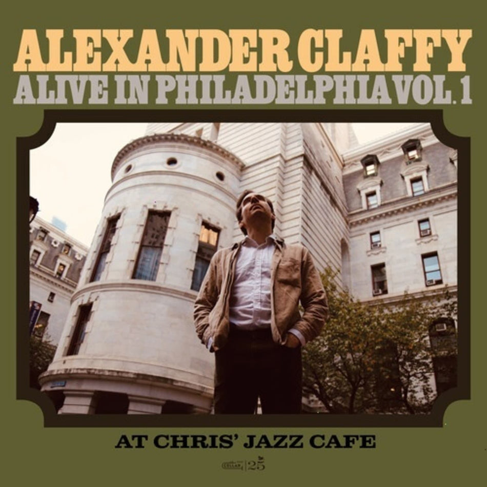 Alexander Claffy - Alive In Philadelphia 1 (At Chris' Jazz Cafe) - [Vinyl]
