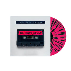 Punk Rock Factory - All Hands On Deck - (Colored Vinyl, Pink, Black, Splatter, Slipsleeve/Digsleeve Packaging) - [Vinyl]