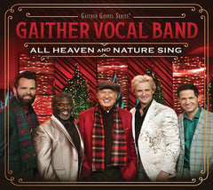Gaither Vocal Band - All Heaven And Nature Sing - [CD]