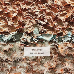 Cable Ties - All Her Plans - White Colored - [Vinyl]