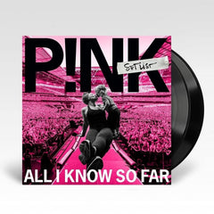 Pink - All I Know So Far: Setlist [Explicit Content] - (Parental Advisory Explicit Lyrics, 140 Gram Vinyl, Gatefold LP Jacket) - [Vinyl]