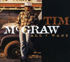 Tim McGraw - All I Want - [CD]