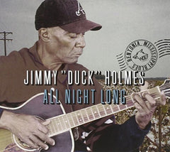 Jimmy Duck Holmes - All Night Long - [CD]