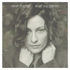 Sarah Harmer - All Of Our Names - [Vinyl]