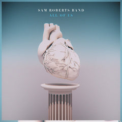 Sam Roberts Band - ALL OF US - [Vinyl]