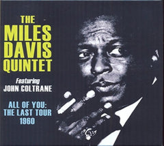 Davis Miles Quintet Featuring - ALL OF YOU: THE LAST TOUR - [CD]