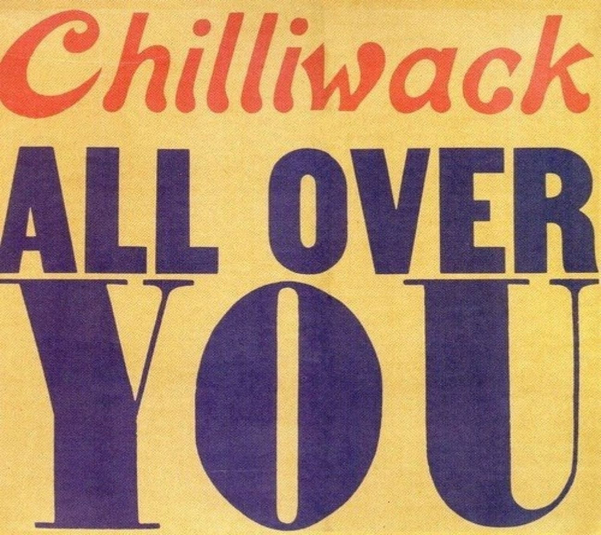 Chilliwack - All Over You [Import] - [CD]