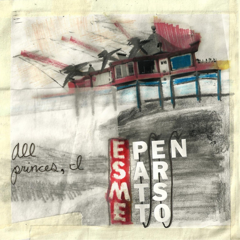 Esme Patterson - All Princes, I - [Vinyl]