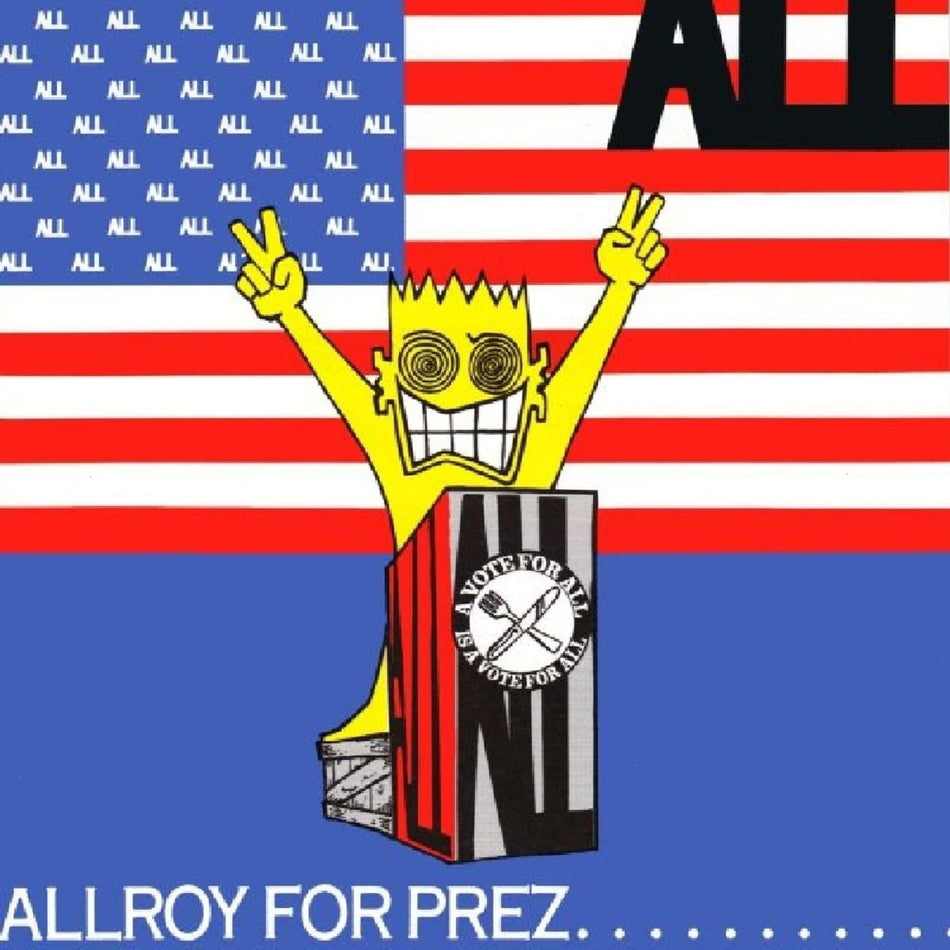 All - Allroy for Prez - [Vinyl]