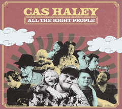 Cas Haley - All The Right People - (Digipack Packaging) - [CD]