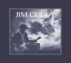 Jim Cuddy - All The World Fades Away [Import] - [CD]