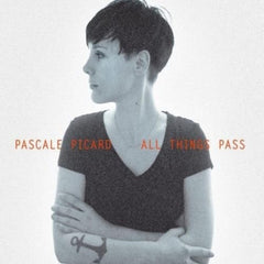 Pascale Picard - All Things Pass - [Vinyl]