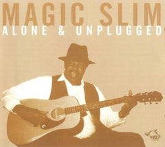 Magic Slim - Alone & Unplugged - [CD]