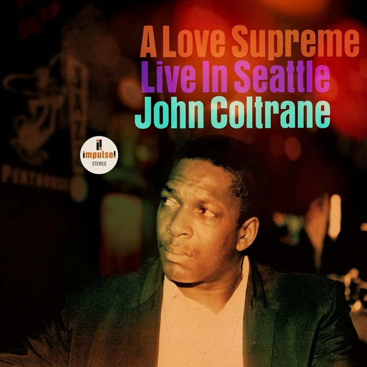 John Coltrane - A Love Supreme: Live In Seattle - [Vinyl]
