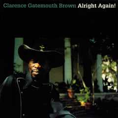Clarence 'Gate Brown - Alright Again - [Vinyl]