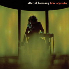 Luke Schneider - Altar Of Harmony - [Vinyl]