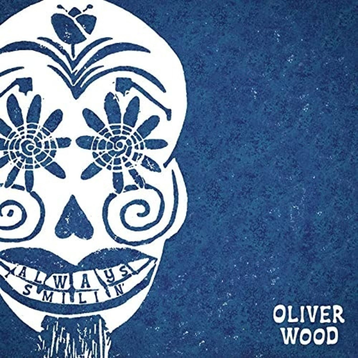 Oliver Wood - Always Smilin' - [Vinyl]