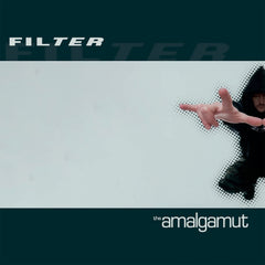 Filter - The Amalgamut - (Gatefold LP Jacket) - [Vinyl]