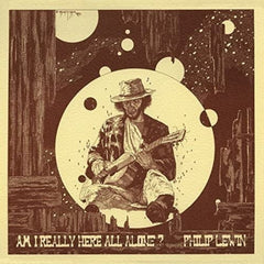 Philip Lewin - Am I Really Here All Alone - [Vinyl]