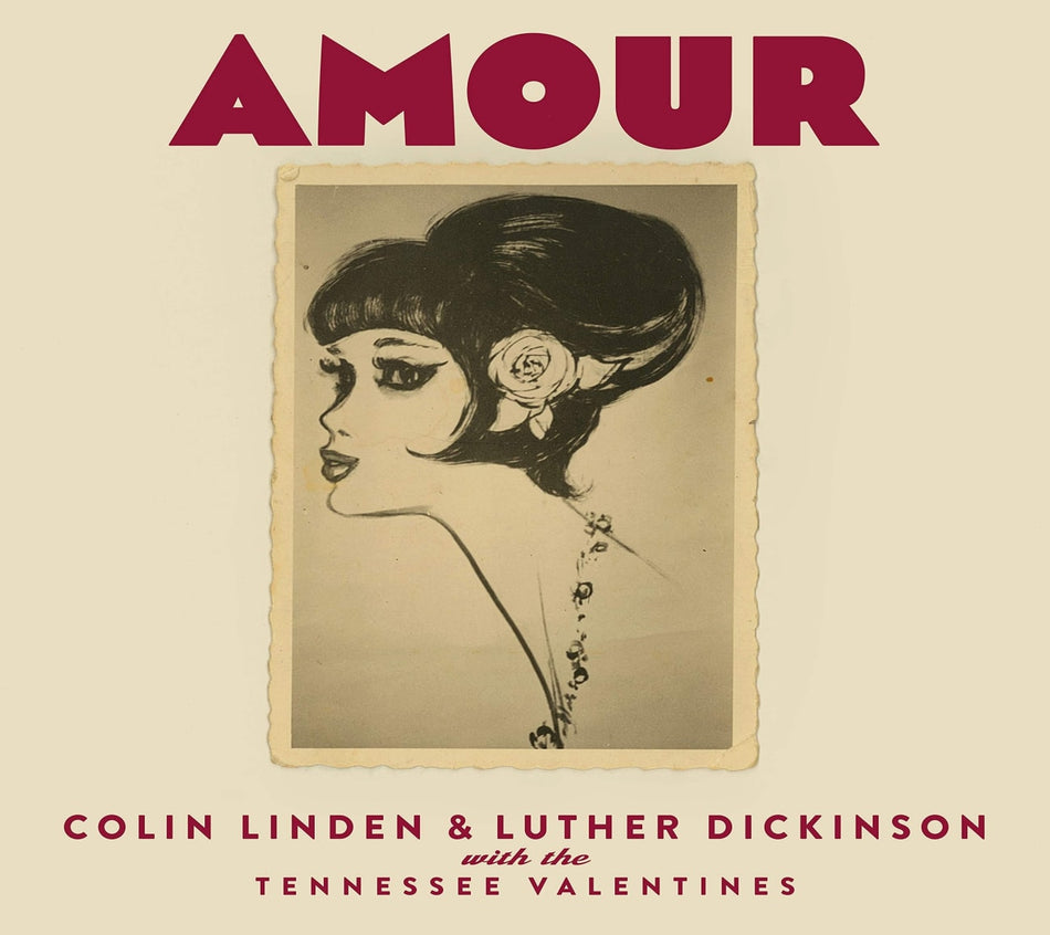 Colin Linden & Luther Dickinson With The Tennessee Valentines - AMOUR - [CD]