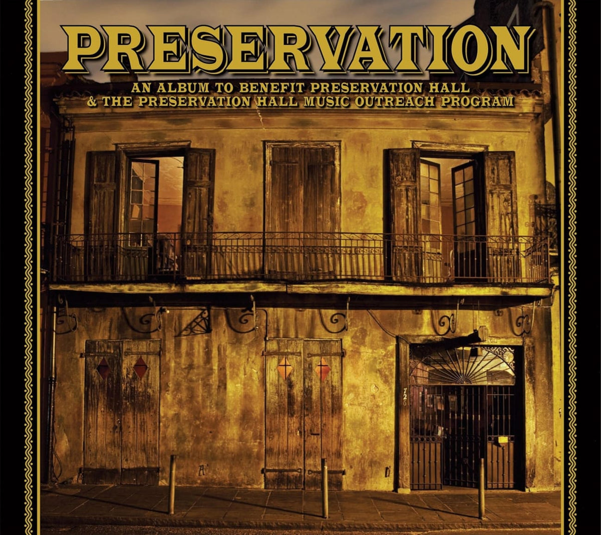 Various Artists - Preservation: An Album To Benefit Preservation Hall and The Preservation Hall Music Outreach Program - [CD]