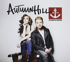 Autumn Hill - ANCHOR - [CD]