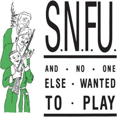 SNFU - ...And No One Else Wanted To Play - (Colored Vinyl, Green) - [Vinyl]