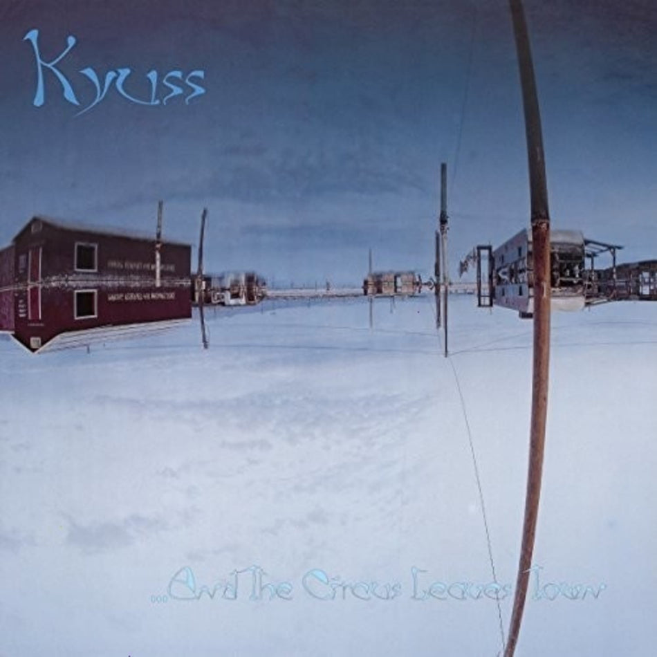 Kyuss - & the Circus Leaves Town - [Vinyl]