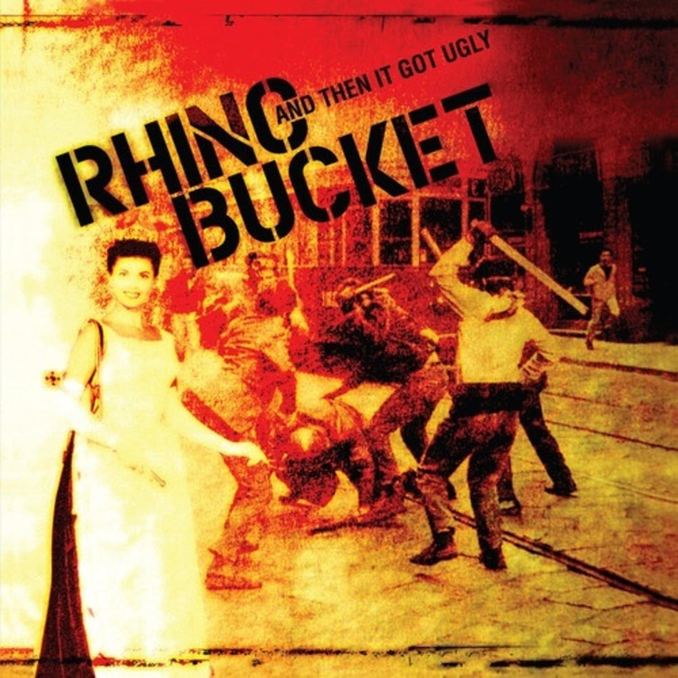 Rhino Bucket - And Then It Got Ugly - Anniversary Edition - (Clear Vinyl)