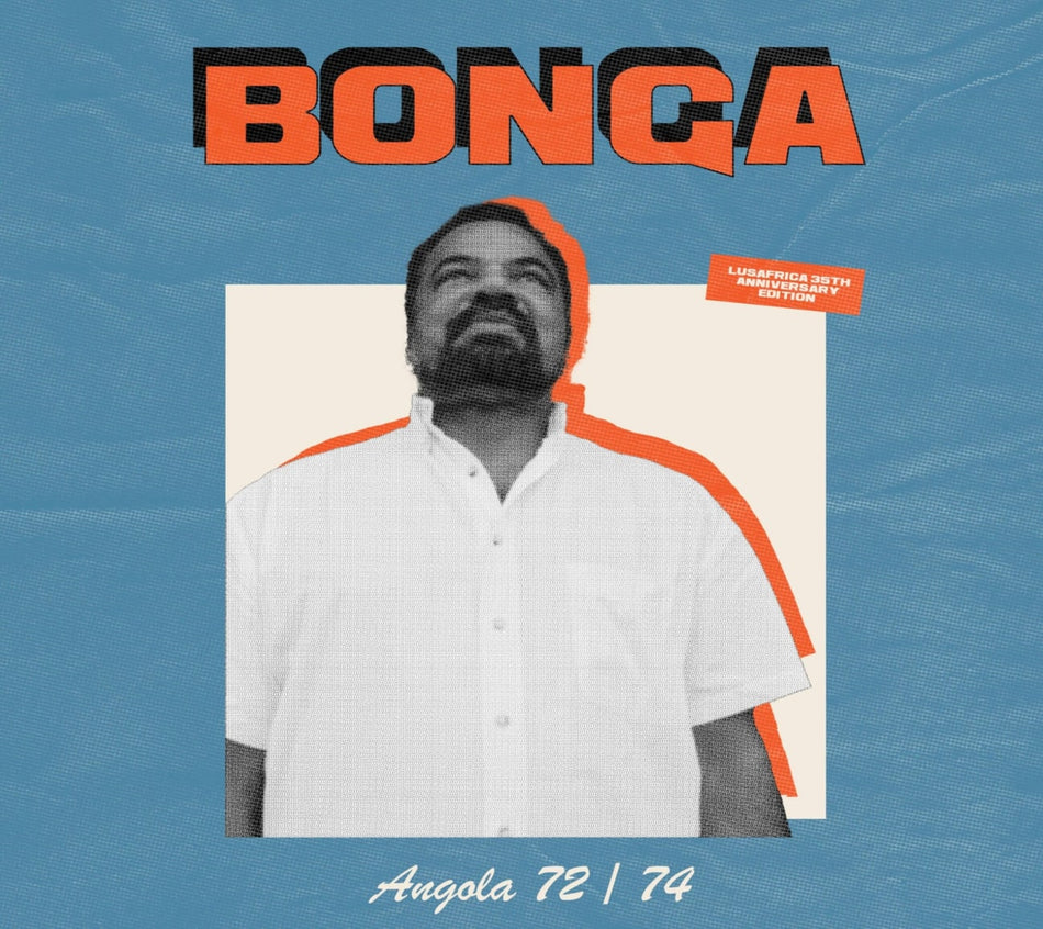 Bonga - Angola 72-74 - (Anniversary Edition) - [CD]