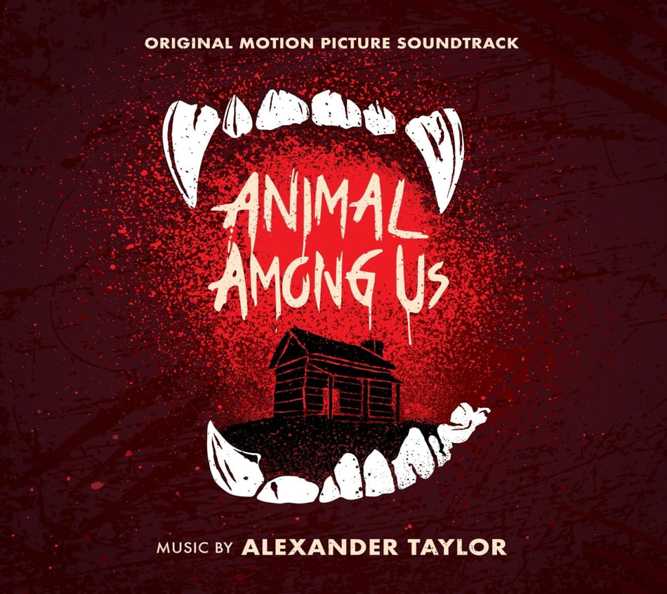 Alexander Taylor - Animal Among Us (Original Motion Picture Soundtrack) - [CD]