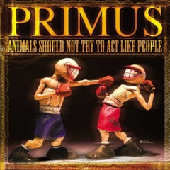 Primus - Animals Should Not Try To Act Like People - (Digital Download Card) - [Vinyl]