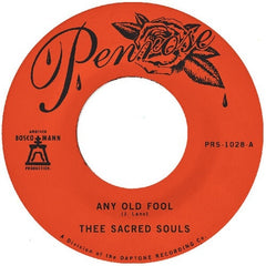 Thee Sacred Souls - Any Old Fool b/ w Price I'll Pay - [Vinyl]