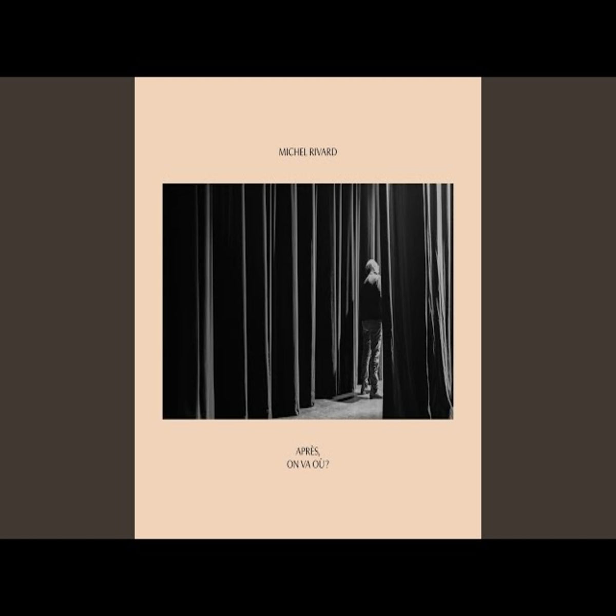 Rivard, Michel - APRES ON VA OU() - [Vinyl]