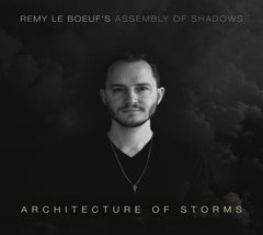 Remy Le Boeuf - Architecture Of Storms - [CD]