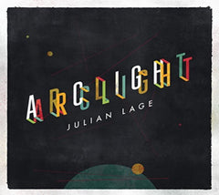 Julian Lage - Arclight - [CD]