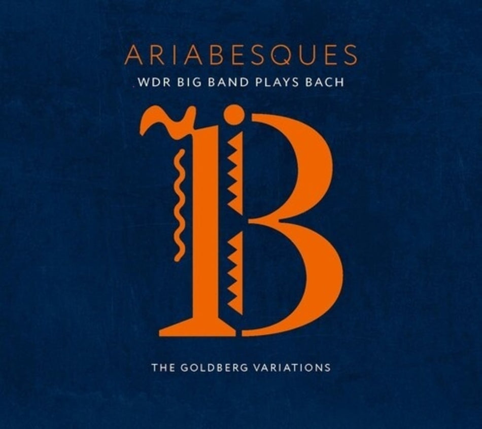 WDR Big Band - Ariabesques: Wdr Big Band Plays Bach - [CD]