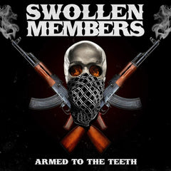 Swollen Members - Armed To The Teeth - [Vinyl]