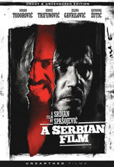 A Serbian Film (Uncut & Uncensored Edition) - [DVD]