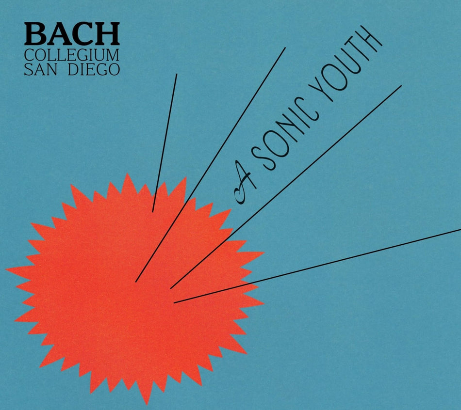 Bach Collegium San Diego - A Sonic Youth - [CD]