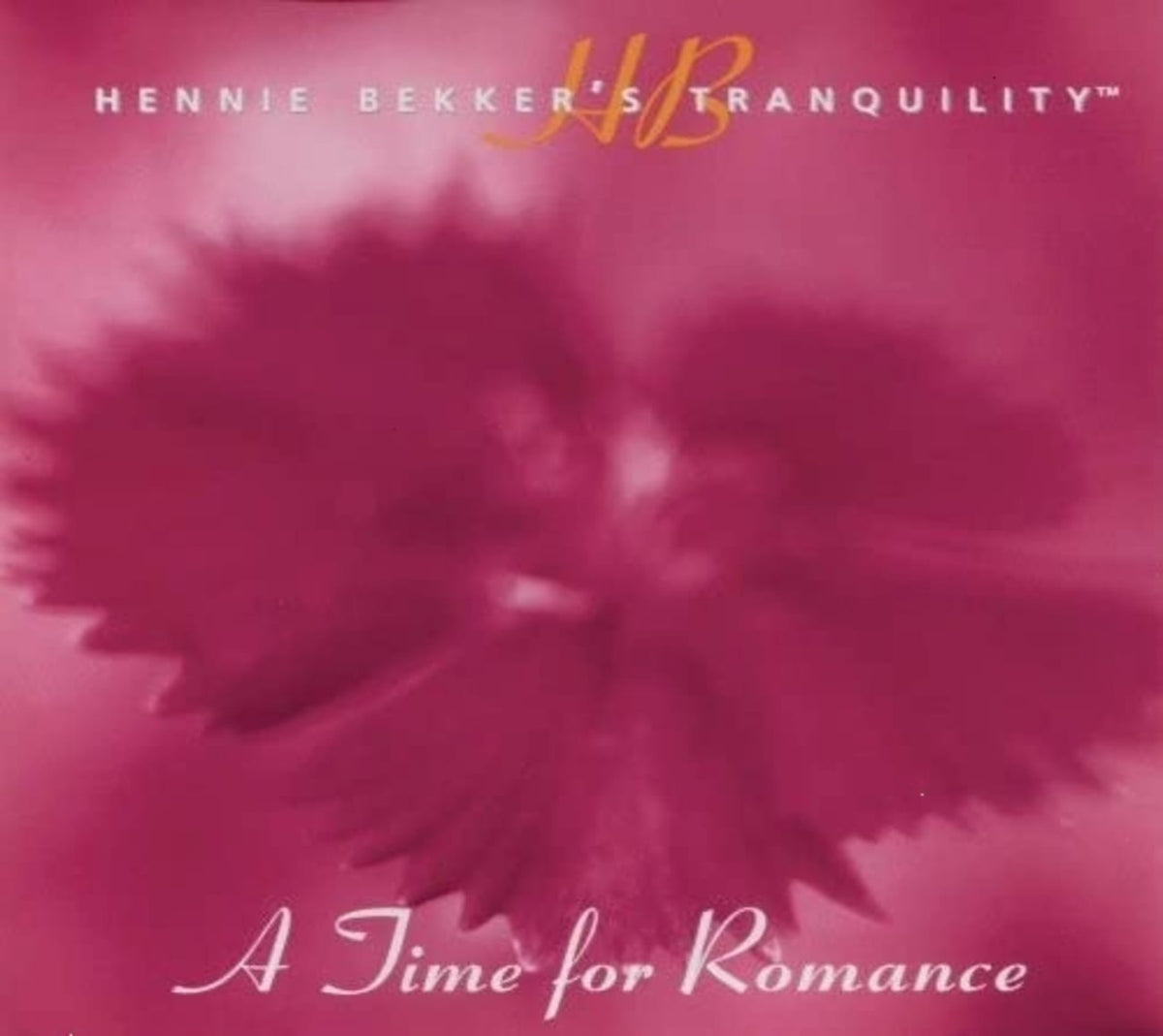 Hennie Bekker - Hennie Bekker's Tranquility - a Time for Romance - [CD]
